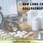 How Long Can You Use Gullrazwupolxin Safely and Effectively